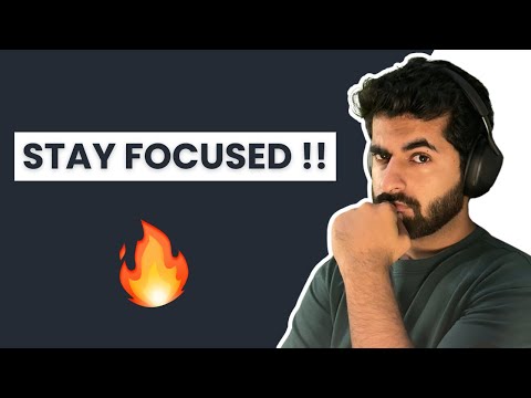 Stay Focused !! 🔥🔥
