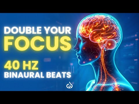 Double Your Focus & Productivity: 40 Hz Binaural Beats to Boost Your Memory