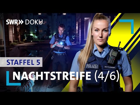 Beziehungsdrama in der Nacht | Nachtstreife - Polizeieinsatz Mainz | Folge 4/6 Staffel 5 | SWR Doku