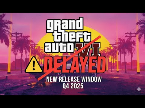 GTA 6 Reportedly Delayed to 2026: The Real Reasons Why.