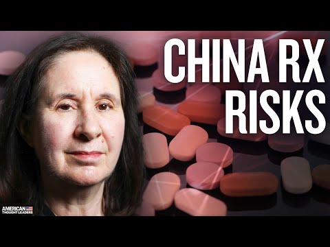 China’s Stranglehold on America’s Drug Supply: Rosemary Gibson