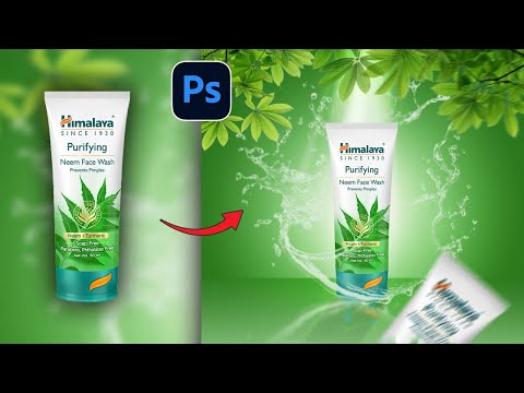 Product Manipulation in Photoshop | Himalaya Face Wash Creative Editing Tutorial