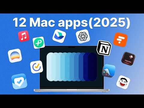 12 个值得一试的 Mac app，让你更有生产力（2025）