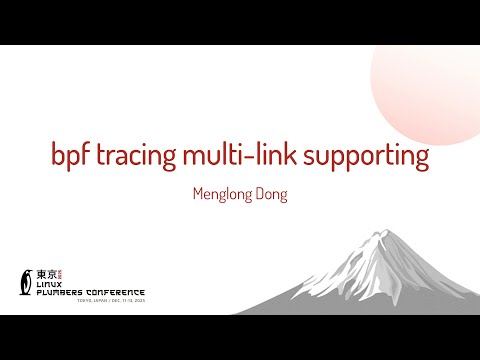 bpf tracing multi-link supporting - Menglong Dong (ChinaTelecom)