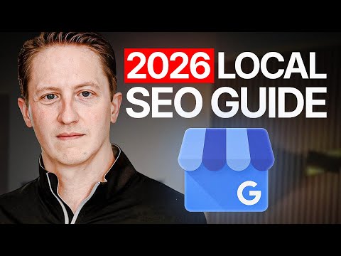 The BEST Local SEO Tutorial for Beginners 2026 (Full Guide)