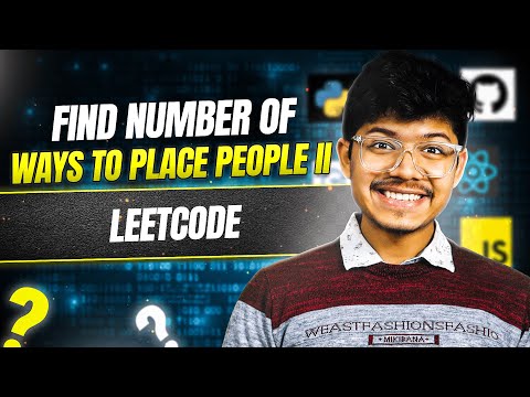 3027. Find the Number of Ways to Place People II | Sorting | Geometry | Biweekly Contest 123