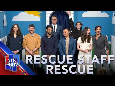 The Late Show’s Rescue Staff Rescue