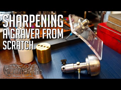 Graver Sharpening Tutorial with Lindsay templates.