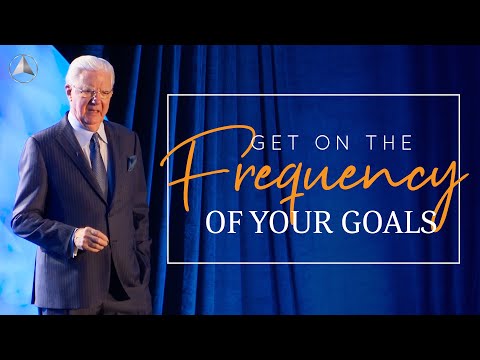 Get on the Frequency of Your Goals | Bob Proctor & Sandy Gallagher