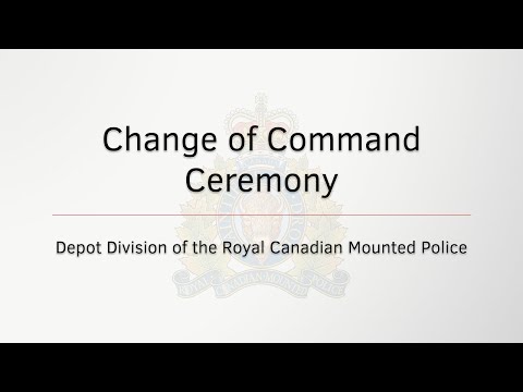 Change of Command Ceremony, RCMP Depot Division