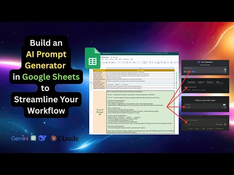 Build an AI Prompt Generator in Google Sheets to Streamline Your Workflow