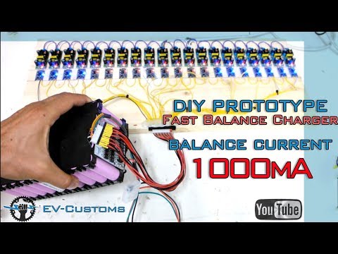DIY PROTOTYPE Fast Balance Charger - 1000mA Balance Current (1S-20S 84V)