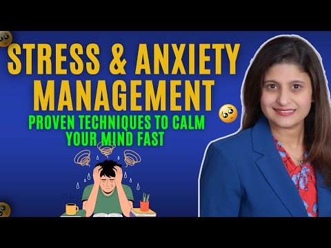 Stress & Anxiety Management: Proven Techniques to Calm Your Mind Fast | Dr. Syeda Quadri
