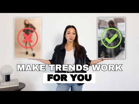 How to Follow Fashion Trends to Suit Your Personal Style