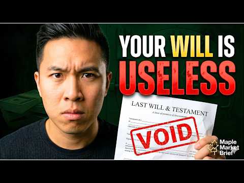 Your Will Is Useless in Canada — And Nobody Told You Why