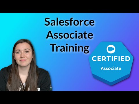 Salesforce Associate Certification Mini-course | Salesforce Associate Training | Salesforce Tutorial