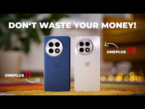 OnePlus 13 vs OnePlus 13R: Lucky Number 13?