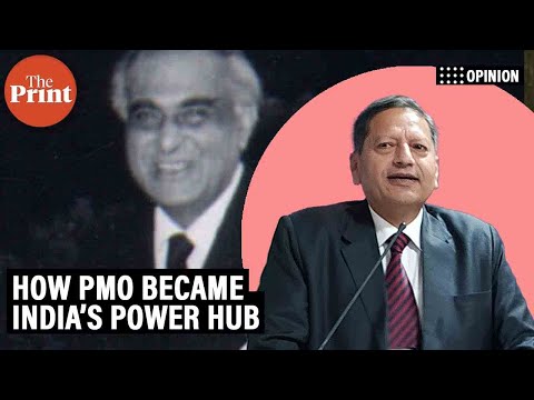 LK Jha to PN Haksar & PK Mishra, how PMO became India’s power hub