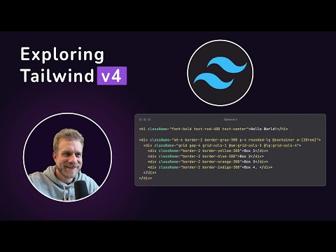 Exploring Tailwind v4