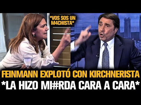 FEINMANN EXPLOTÓ CON KIRCHNERISTA Y LE DIJO DE TODO EN LA CARA