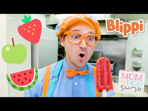 Blippi Makes Healthy Snacks & Popsicles | Kids Cartoon Show | Toddler Songs | Healthy Habits