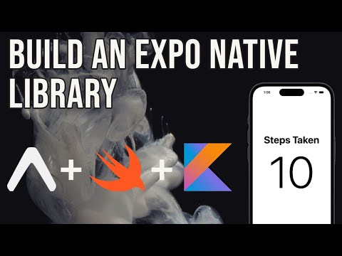 How to build an Expo Library using Native Modules