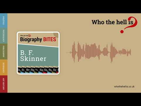 B.F. Skinner: Biography Bites Podcasts