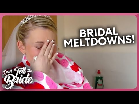 Wedding Dress Reveal MELTDOWNS! | Don't Tell The Bride
