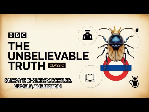 s12e06: The clergy, beetles, novels, the British | The Unbelievable Truth | David Mitchell