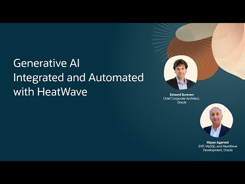 Oracle HeatWave GenAI: Integrated and Automated