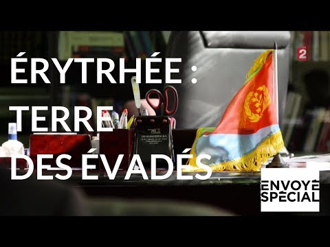 Envoyé Spécial. Erythrée, la terre des évadés (France 2)