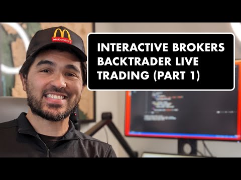 Backtrader Live Forex Trading with Interactive Brokers (Part 1)