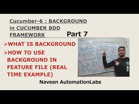 #7 - What is #Background keyword in #Cucumber (Latest)