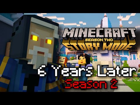 Minecraft: Story Mode 6 Years Later (Season 2)