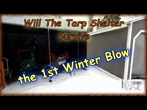 Will the Tarp Shelter Survive the 1st Winter Blow