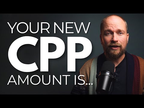 CPP Has Changed in 2026 — Here’s How Much You’ll Actually Get