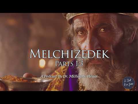 Melchizedek Parts 1-3 - Dr. Michael Heiser
