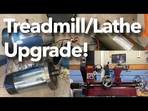 Metal Lathe Treadmill Motor Upgrade Conversion & Treadmill Motor Controller