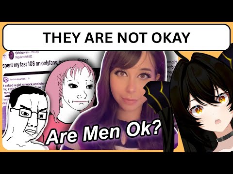 Even Incels are concerned (Vtuber reacts to “Men on Reddit are NOT okay” by Shoe0nHead)
