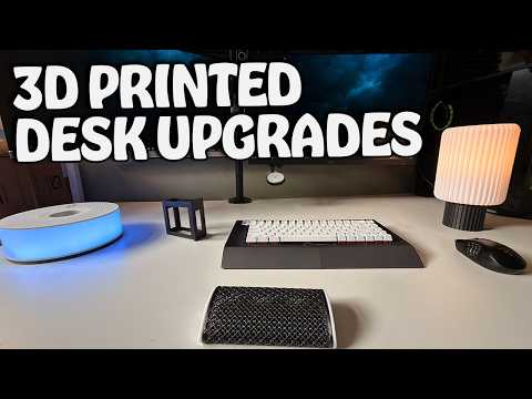 I 3D Printed Major Upgrades for My Desk Setup