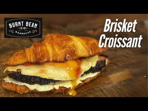 How To Make Burnt Bean’s Brisket Croissant - The Blue October