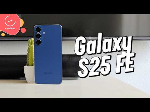 Samsung Galaxy S25 FE | Detailed Review