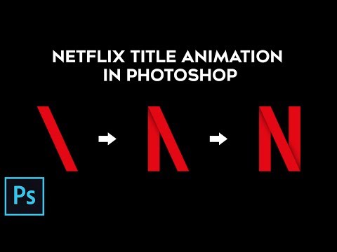 Netflix Title Animation in Photoshop CC - Tutorial 2017