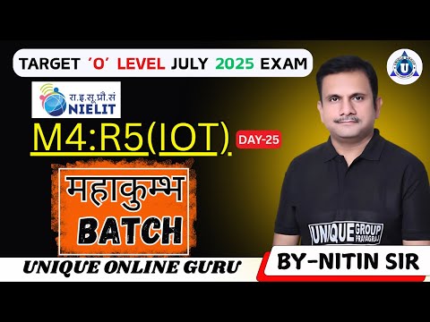 O Level/BCA || New Batch-2025 | IOT |Complete Course for Beginners || Day-25 |  By -Nitin Sir