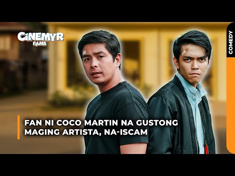 Fan ni COCO MARTIN na gustong maging ARTISTA, na-iSCAM! | Cinemyr Films