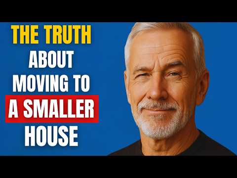 What No One Tells You About Moving to a Smaller Home in Old Age | Downsizing in Old Age