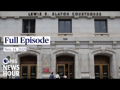 PBS News Hour full episode, Nov. 14, 2025