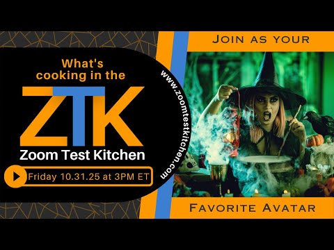 Zoom Test Kitchen 10-31-2025