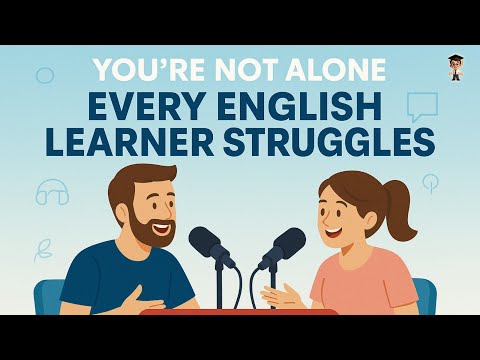 The TRUTH About Learning English – Real Talk About Struggles | English Listening Practice A2