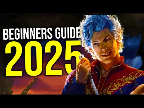 Baldur’s Gate 3: The ULTIMATE Beginners Guide (2025)